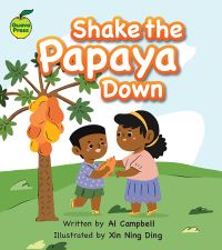 Book Cover for Shake the Papaya Down by Al Campbell