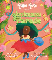 Book Cover for Rollie Rose and the Jonkonnu Parade by Al Campbell