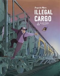 Book Cover for Illegal Cargo by Augusto Mora