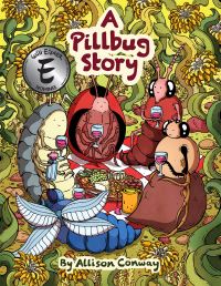 Book Cover for A Pillbug Story by Allison Conway