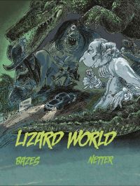 Book Cover for Lizard World by Terry Richard Bazes, Terry Richard Bazes