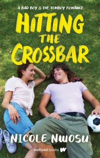 Book Cover for Hitting the Crossbar by Nicole Nwosu