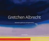 Book Cover for Gretchen Albrecht by Luke Smythe