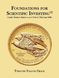 Book Cover for Foundations for Scientific Investing by Timothy Falcon Crack