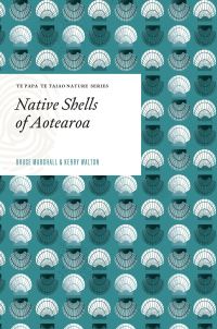Book Cover for Native Shells of Aotearoa by Bruce Marshall, Kerry Walton