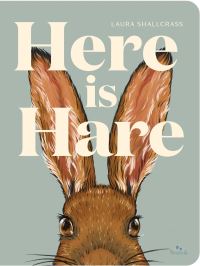 Book Cover for Here Is Hare by Laura Shallcrass