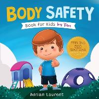 Book Cover for Body Safety Book for Kids by Tim by Adrian Laurent
