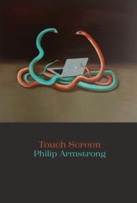 Book Cover for Touch Screen by Philip Armstrong