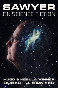 Book Cover for Sawyer on Science Fiction by Robert J Sawyer