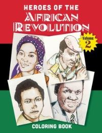 Book Cover for Heroes of the African Revolution Vol 2 by Prudence Ithaka