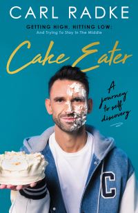 Book Cover for Cake Eater by Cal Radke