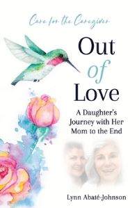 Book Cover for Out of Love by Lynn AbatéJohnson