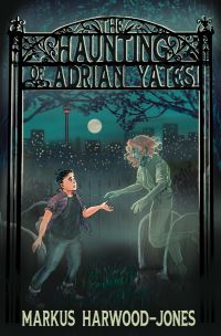 Book Cover for The Haunting of Adrian Yates by Markus HarwoodJones