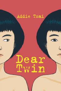 Book Cover for Dear Twin by Addie Tsai