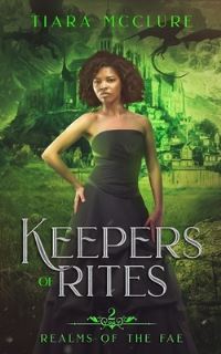 Book Cover for Keepers of Rites by Tiara McClure, Mibl Art