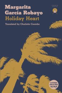 Book Cover for Holiday Heart by Margarita García Robayo