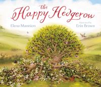 Book Cover for The Happy Hedgerow by Elena Mannion