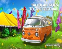 Book Cover for Tallulah Goes to the Festival by Rachel Jane