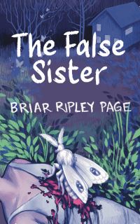 Book Cover for The False Sister by Briar Ripley Page