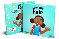 Book Cover for Love My Hair by A M Colman