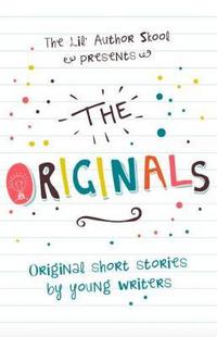 Book Cover for The Originals by Lil Author Skool