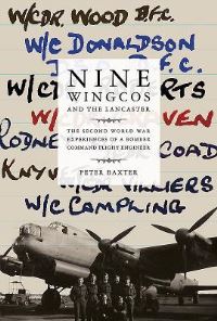 Book Cover for Nine Wingcos and the Lancaster by Peter Baxter