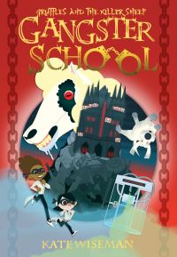 Book Cover for Gangster School Three Gruffles and the Killer Sheep by Kate Wiseman