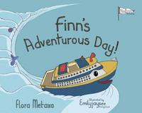 Book Cover for Finn's Adventurous Day! by Flora Metaxa