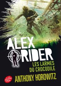 Book Cover for Alex Rider 8/Les Larmes Du Crocodile by Anthony Horowitz