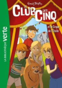 Book Cover for Le Club Des Cinq Et Le Cirque De l'Etoile by Enid Blyton