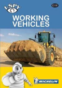 Book Cover for Working Vehicles by iSPY