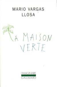 Book Cover for La Maison Verte by Mario Vargas Llosa