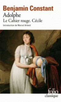 Book Cover for Adolphe. Le Cahier Rouge. Cecile by Benjamin Constant