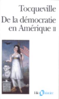 Book Cover for De La Democratie En Amerique II by Alexis de Tocqueville