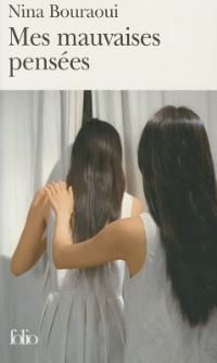 Book Cover for Mes Mauvaises Pensees by Nina Bouraoui