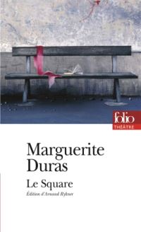 Book Cover for Le Square by Marguerite Duras