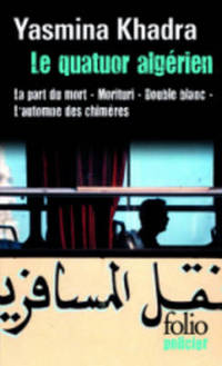 Book Cover for Quatuor Algerien by Yasmina Khadra