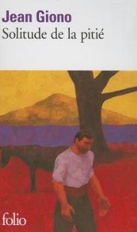 Book Cover for Solitude De La Pitie by Jean Giono