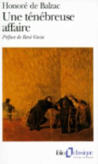 Book Cover for Une Ténébreuse Affaire by Honoré de Balzac, René Guise