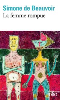 Book Cover for La Femme Rompue by Simone de Beauvoir