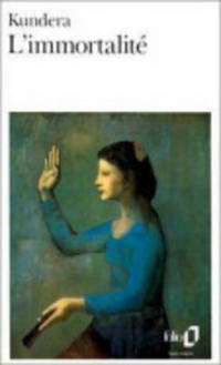 Book Cover for Immortalite by Milan Kundera