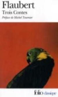 Book Cover for Trois Contes by Gustave Flaubert