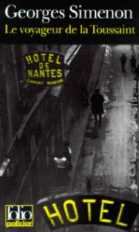 Book Cover for Le Voyageur De La Toussaint by Georges Simenon