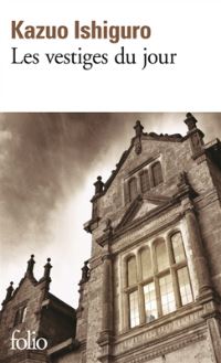 Book Cover for Les Vestiges Du Jour by Kazuo Ishiguro