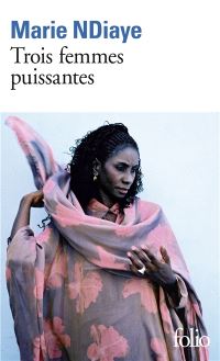 Book Cover for Trois Femmes Puissantes by Marie Ndiaye