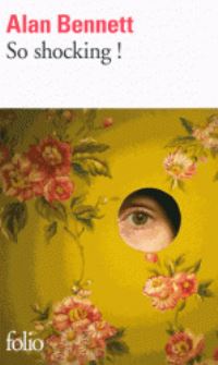 Book Cover for So Shocking! by Alan Bennett