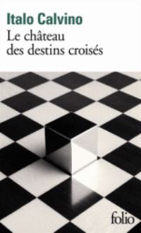 Book Cover for Chateau Des Destins Croises by Italo Calvino