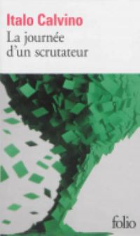 Book Cover for La Journee D'un Scrutateur by Italo Calvino