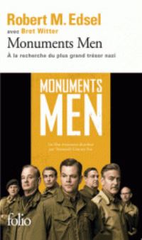 Book Cover for Monuments Men. A La Recherche Du Plus Grand Tresor Nazi by Robert M Edsel