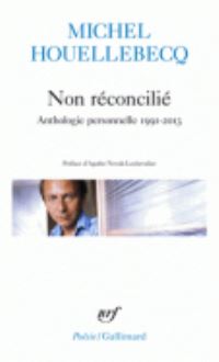 Book Cover for Non Reconcilie by Michel Houellebecq